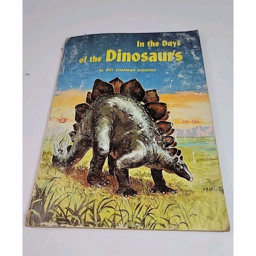 In the Days of the Dinosaurs by Roy Chapman Andrews 1971 Scholastic Paperback